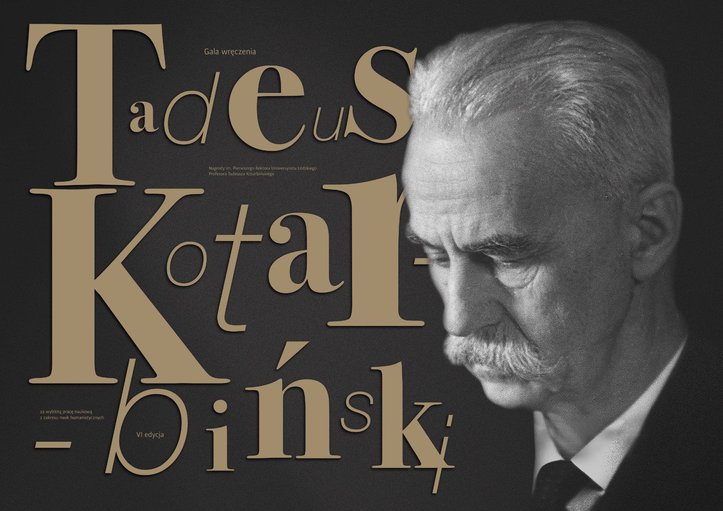 Zaproszenie na VI galę wręczenia Nagrody im. Pierwszego Rektora Uniwersytetu Łódzkiego Profesora Tadeusza Kotarbińskiego